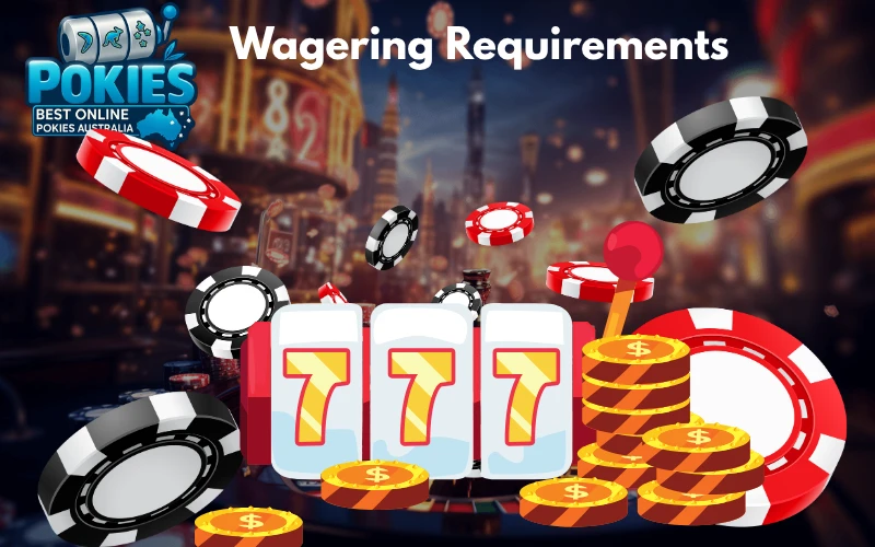  Wagering Requirements
